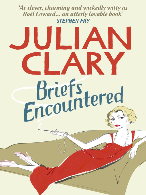 Title details for Briefs Encountered by Julian Clary - Wait list